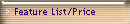 Feature List/Price